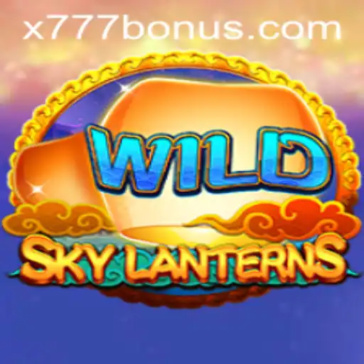 SkyLanterns: Explore the Mystical World of x777